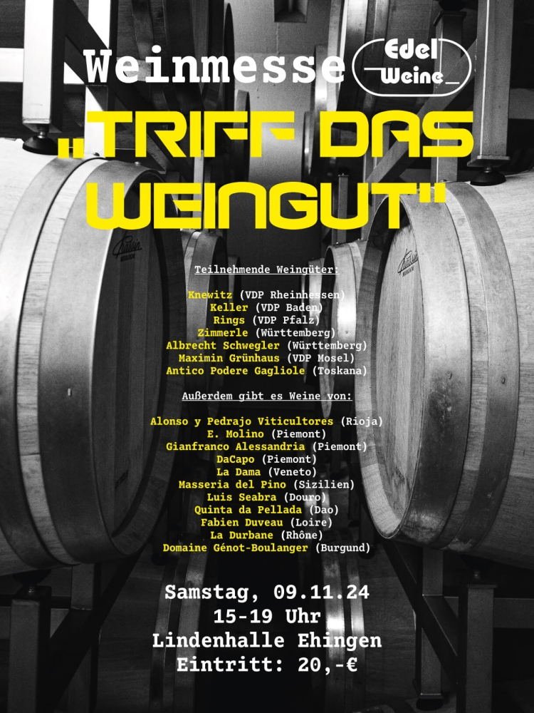 TICKET Weinmesse Triff das Weingut 09.11. EHINGEN